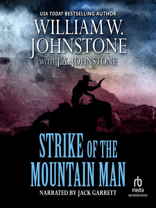 Title details for Strike of the Mountain Man by William W. Johnstone - Available